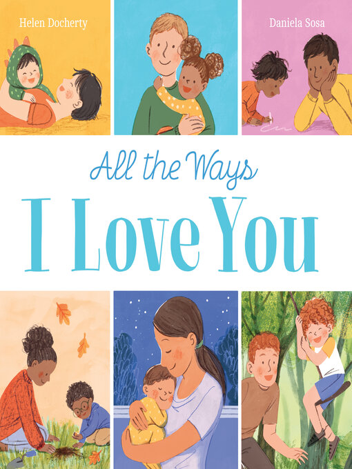 Title details for All the Ways I Love You by Helen Docherty - Available